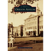 Oregon Asylum - Paperback