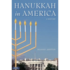 Hanukkah in America: A History - Hardcover
