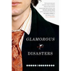 Glamorous Disasters - Paperback