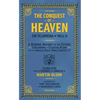 Encyclopaedia of Hell II: The Conquest of Heaven a Demonic History of the Future Concerning the Celestial Realm and the Angelic Race Which Infests It - Paperback