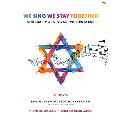 We Sing We Stay Together: Shabbat Morning Service Prayers - Paperback