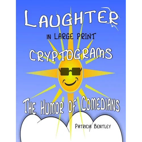 Laughter in Large Print Cryptograms: The Humor of Comedians - Paperback
