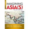 Imagining Asia(s): Networks, Actors, Sites - Paperback