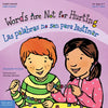 Words Are Not for Hurting / Las Palabras No Son Para Lastimar - Paperback