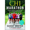 CHI Marathon: The Breakthrough Natural Running Program for a Pain-Free Half Marathon and Marathon - Paperback