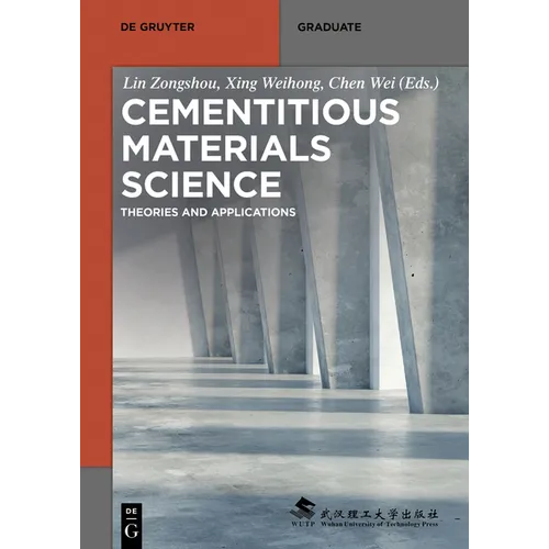 Cementitious Materials Science: Theories and Applications - Paperback