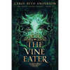 The Vine Eater - Paperback