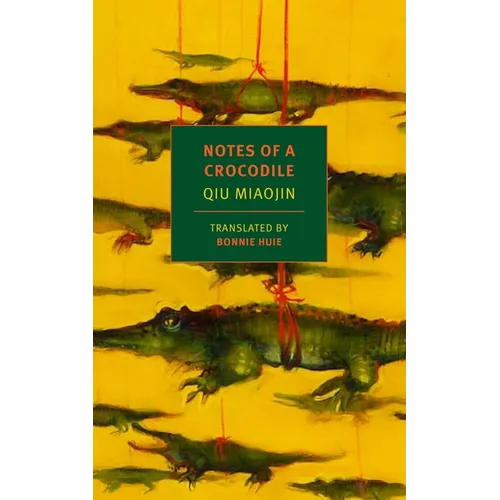 Notes of a Crocodile - Paperback