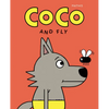 Coco and Fly - Hardcover