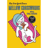 The New York Times Mellow Crosswords: 150 Easy Puzzles - Paperback