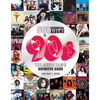 501 Essential Albums of the '90s: The Music Fan's Definitive Guide - Hardcover