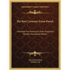 The Best Cartoons From Punch: Collected For Americans From England's Famous Humorous Weekly - Hardcover