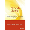The Guru Guide: The Best Ideas of the Top Management Thinkers - Paperback