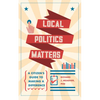 Local Politics Matters: A Citizen's Guide to Making a Difference - Paperback