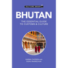 Bhutan - Culture Smart!: The Essential Guide to Customs & Culture - Paperback
