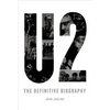 U2: The Definitive Biography - Paperback