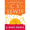 A Mind Awake: An Anthology of C. S. Lewis - Paperback
