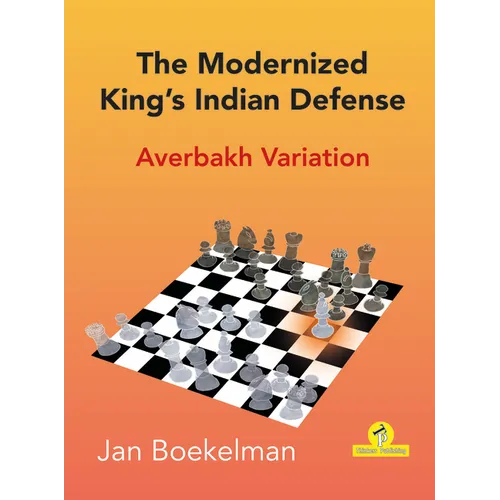 The Modernized King's Indian - Averbakh Variation - Paperback
