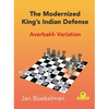 The Modernized King's Indian - Averbakh Variation - Paperback