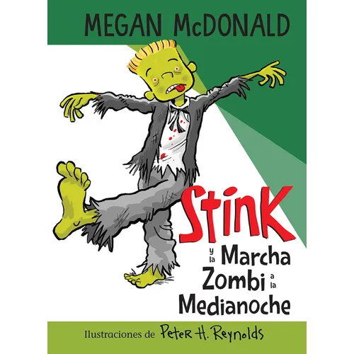 Stink Y La Marcha Zombi a la Medianoche / Stink and the Midnight Zombie Walk - Paperback