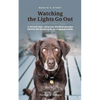 Bessie's Story - Watching the Lights Go Out - Paperback