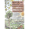 Magical Essays and Instructions: Esoteric Classics - Paperback