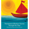 Transparent Window Scenes Through the Year - Paperback