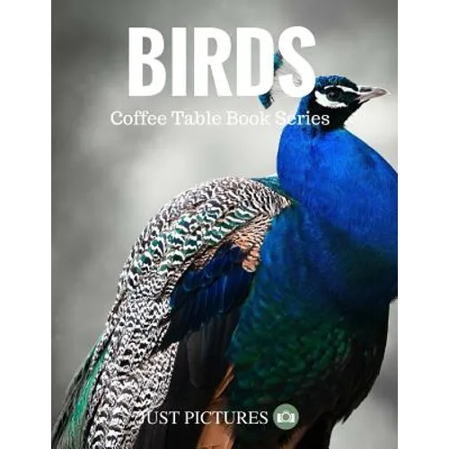 Birds: Coffee Table Book Series - Paperback