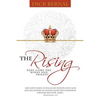 The Rising: (Here Come the Kings and Priests) - Paperback