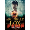 Archibald Lox and the Pick of Loxes: Archibald Lox series, book 8 - Paperback
