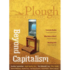 Plough Quarterly No. 21 - Beyond Capitalism - Paperback