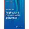 Peripheral and Cerebrovascular Intervention - Paperback