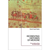 ReOrienting Histories of Medicine: Encounters along the Silk Roads - Paperback