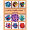 Exquisite Modular Origami II - Paperback
