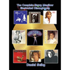 The Complete Barry Manilow Illustrated Discography (hardback) - Hardcover