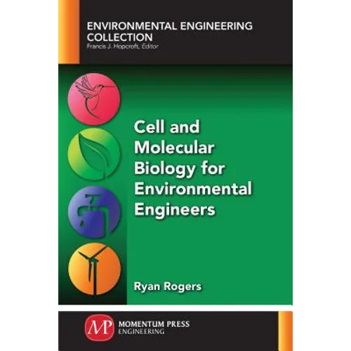 Cell and Molecular Biology for Environmental Engineers - Paperback