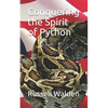 Conquering the Spirit of Python - Paperback