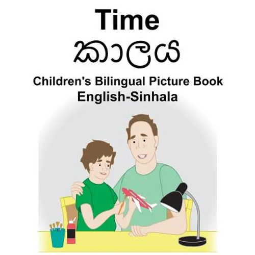 English-Sinhala Time Children's Bilingual Picture Book - Paperback
