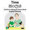 English-Sinhala Time Children's Bilingual Picture Book - Paperback