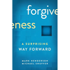 Forgiveness: A Surprising Way Forward - Paperback