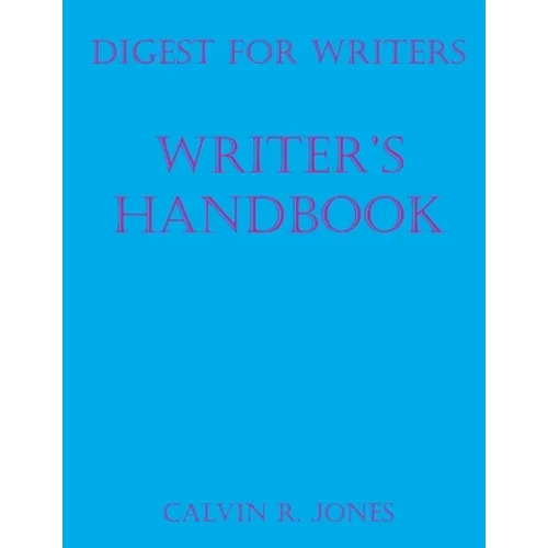 Digest for Writers: Writer's Handbook - Paperback