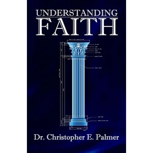 Understanding Faith - Paperback