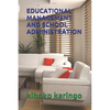 Educational Management and School Administration - Paperback