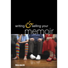 Writing & Selling Your Memoir - Paperback
