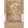 Compendio angélico: Ángeles, chakras y energía - Hardcover