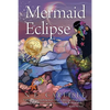 Mermaid Eclipse - Paperback