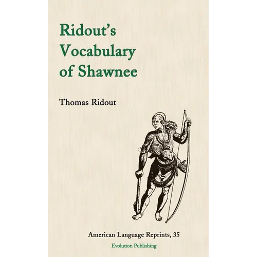 Ridout's Vocabulary of Shawnee - Paperback