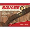 Savage Model 1895, 1899, and 99 Rifles: Vol. 2: Engraved and Special-Feature Models - Hardcover
