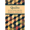 Quilts - Their Story and How to Make Them - Hardcover