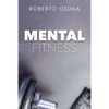 Mental Fitness - Paperback